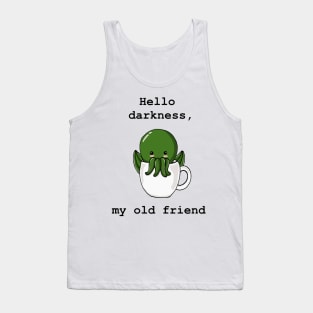 Hello darkness, my old friend - Cute Cthulhu Tank Top